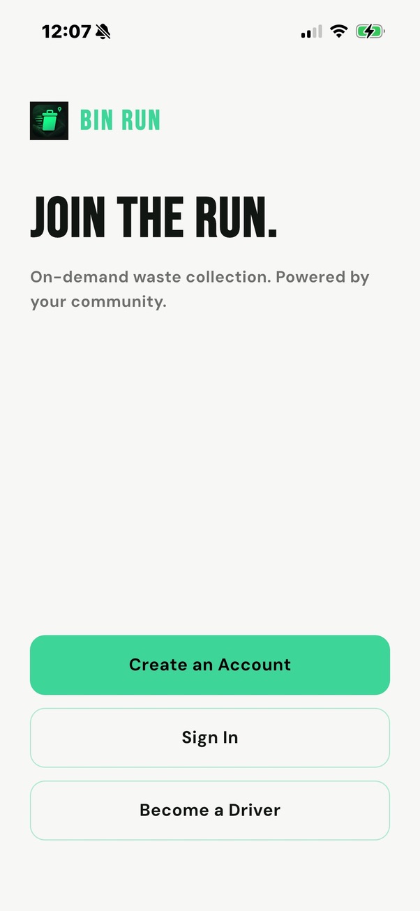 Bin Run customer welcome screen with account, sign-in and driver options